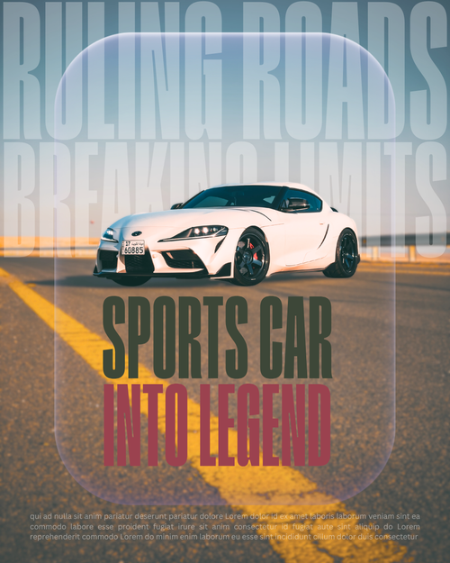 White sports car on a road with text 'Bullying Roads, Breaking Rules, Sports Car into Legend' on a white background.